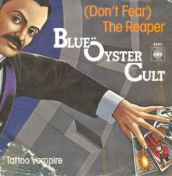 Blue Öyster Cult : (Don't Fear) the Reaper (7')